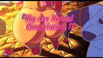 Big Ass Hentai Compilation 12
