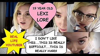 Real life Youtuber 19 year old Lexi Lore "I don't