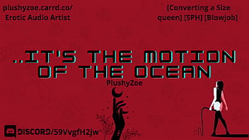 Plushyzoe does Erotic Audio where she is a size queen