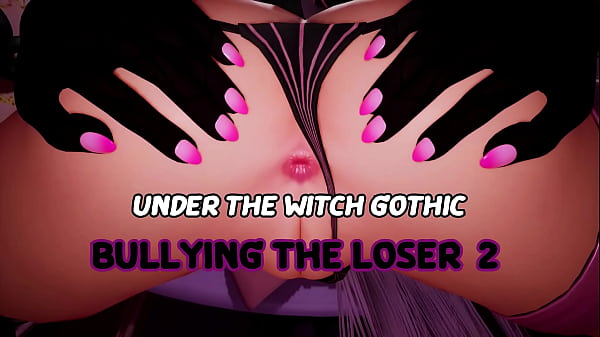 Under The Witch : Gothic - Bullying The Loser 2