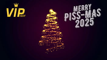 Merry Pissy Piss More Pee Lovers 2025!