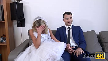 DEBT4k. Debt collector fucks the bride in a white dress