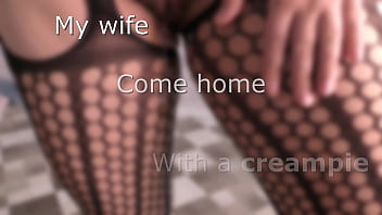 Cheating wife come home with a creampie inside her