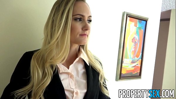 PropertySex - Uncertain real estate agent fucked with confidence by