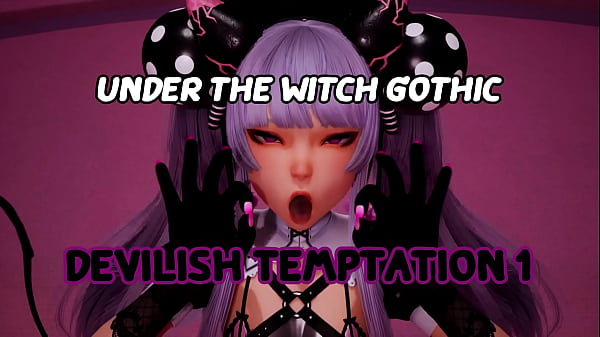 Under The Witch Gothic - Devilish Temptation 1