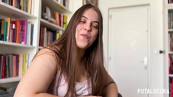 PutaLocura - Spanish chubby Laura Baby chatting and fucking with